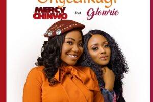Onyedikagie Mercy Chinwo
