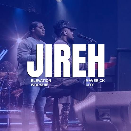 Maverick City Music - Jireh