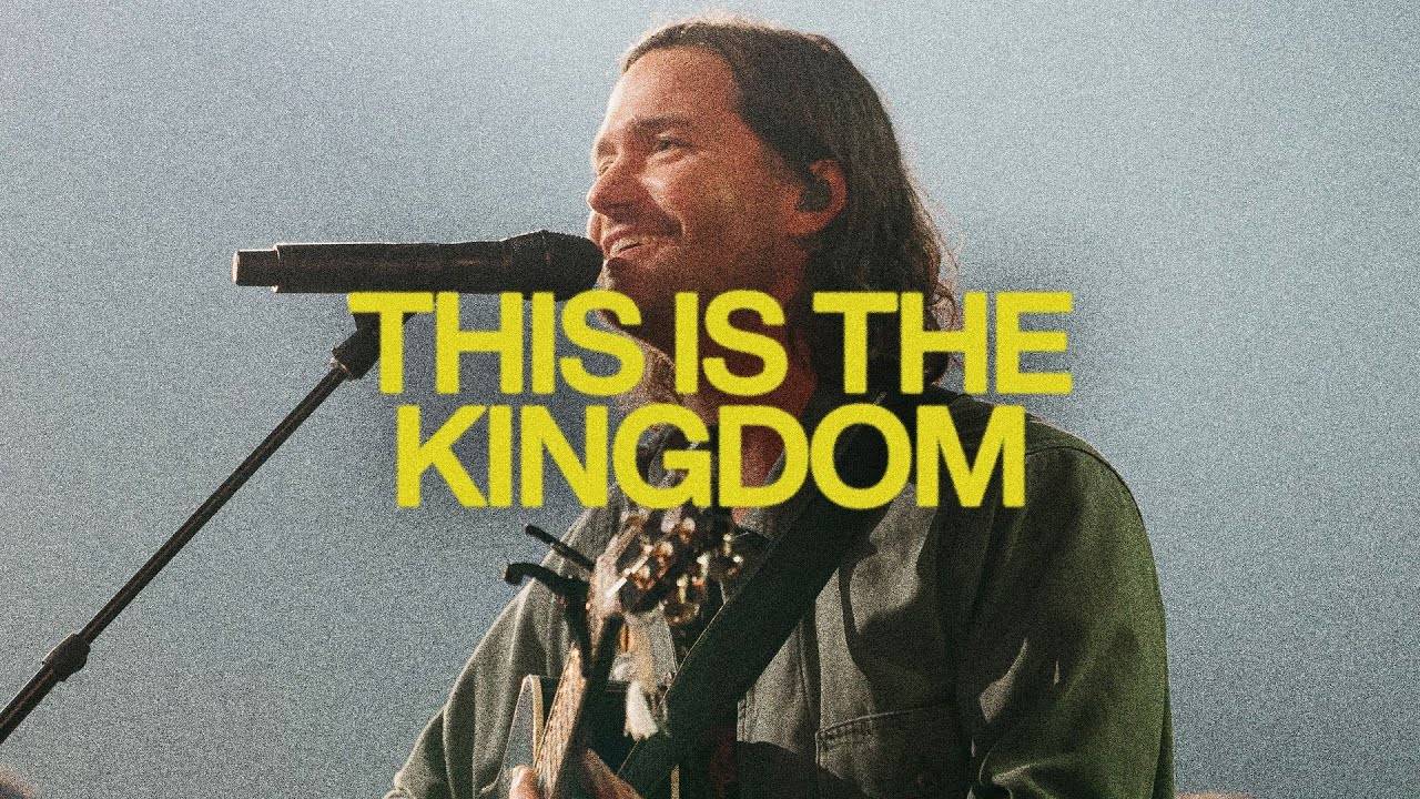 Elevation Worship - This Is the Kingdom