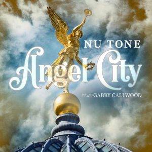 Angel City - Nu Tone ft. Gabby Callwood