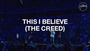 This I believe (The Creed) - Hillsong Worship