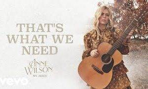 Anne wilson - that's what we need