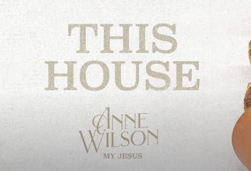 Anne Wilson - This house