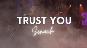 Sinach - trust you