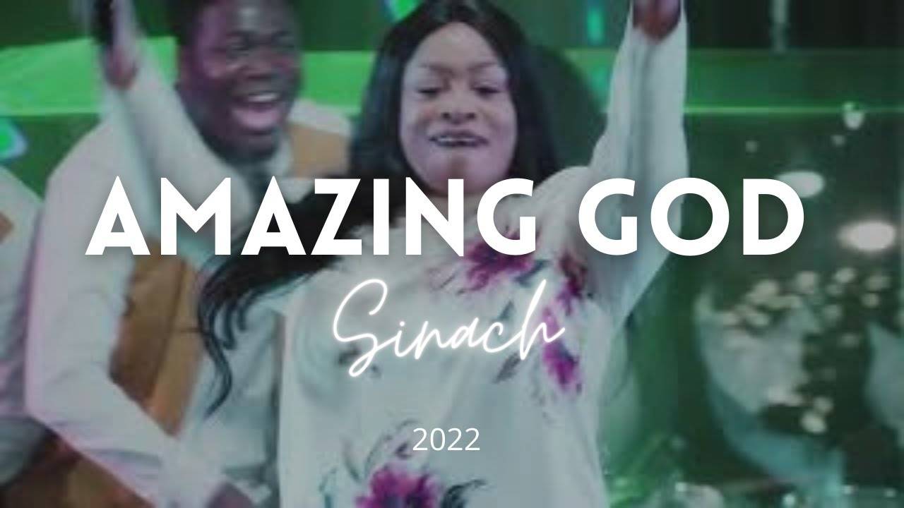Sinach - Amazing God