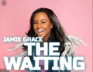 Jamie grace - The waiting 