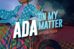 Ada - On My Matter